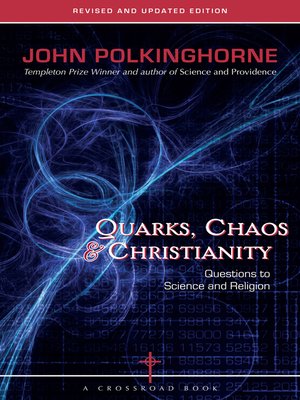 cover image of Quarks, Chaos &amp; Christianity